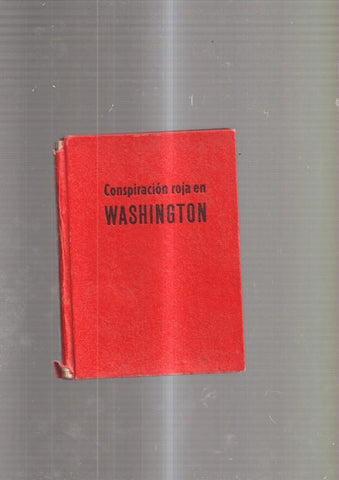 Conspiracion roja en Washington