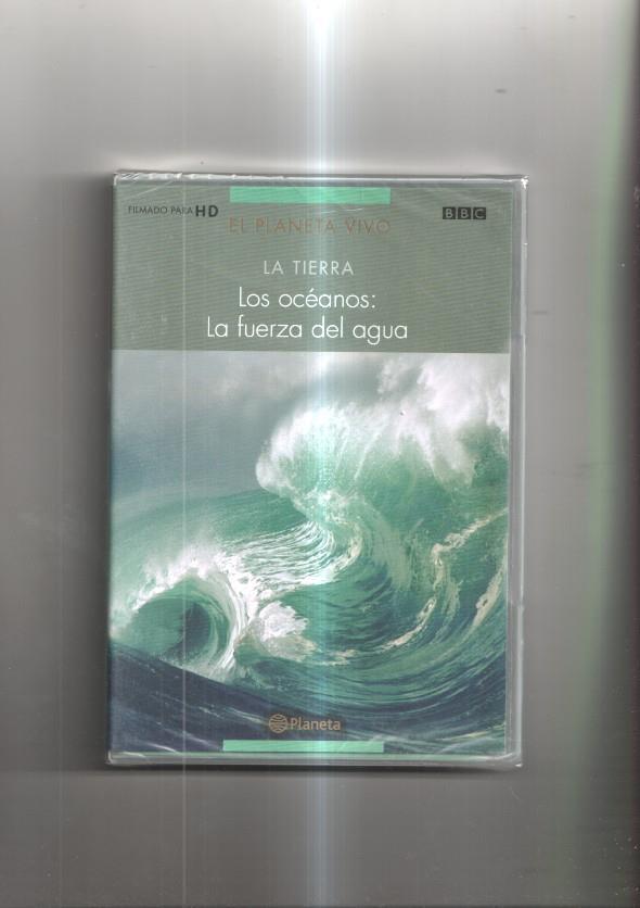 Documental en DVD: El planeta vivo - La Tierral, Los océanos: la fuerza del agua