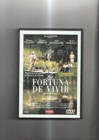 Pelicula en DVD: La Fortuna de vivir. Un film de Jean Becker