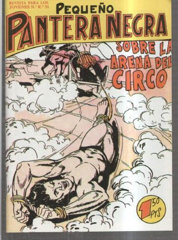 Facsimil: Pequeño Pantera Negra numero 106: Sobre la arena del circo