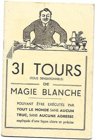 VARIOS 7089: 31 Tours de Magie Blanche