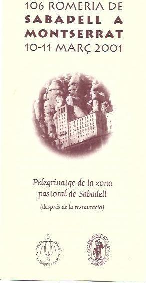 VARIOS 7020: 106 Romeria de Sabadell a Montserrat