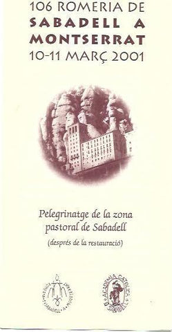 VARIOS 7020: 106 Romeria de Sabadell a Montserrat