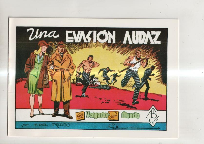 Facsimil: El vengador del mundo numero 05: Una evasion audaz