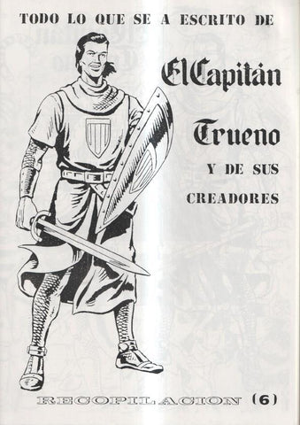 Facsimil: Todo lo que se a escrito de El Capitan Trueno numero 06