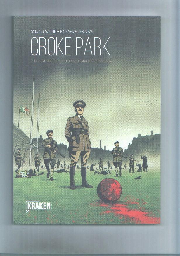 Croke Park: 21.11.1920, domingo sangriento en Dublin