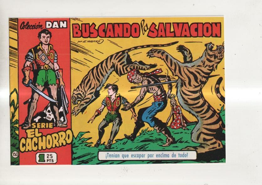 Facsimil El Cachorro de Iranzo numero 150: buscando la salvacion 