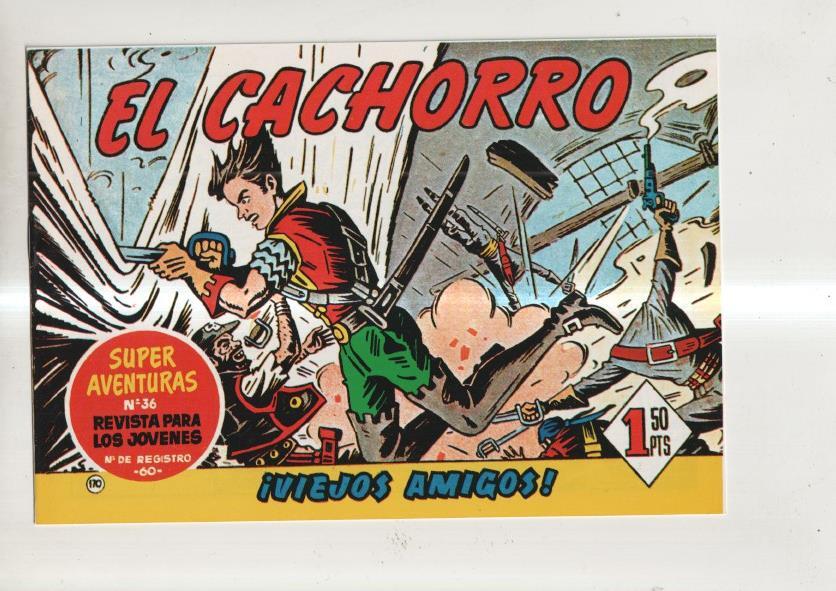Facsimil El Cachorro de Iranzo numero 170: viejos amigos 