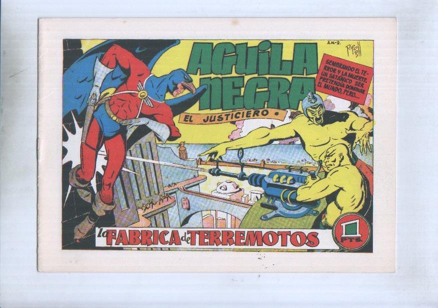 Facsimil: Aguila Negra el justiciero numero 2: la fabrica de terremotos 