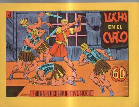 Facsimil: Orlan el luchador invencible numero 08: lucha en el circo