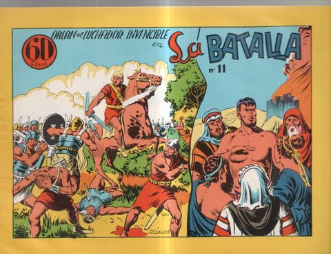 Facsimil: Orlan el luchador invencible numero 11: la batalla