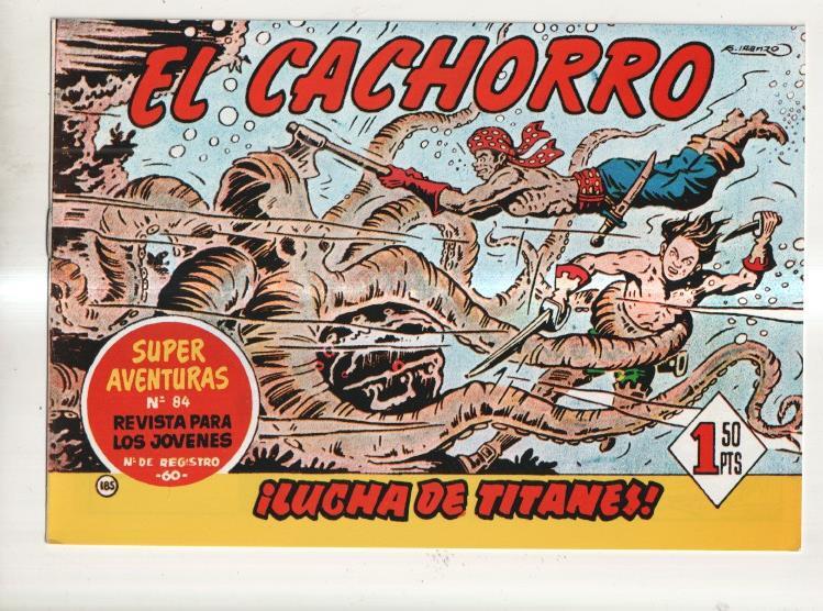 Facsimil El Cachorro de Iranzo numero 185: lucha de titanes 
