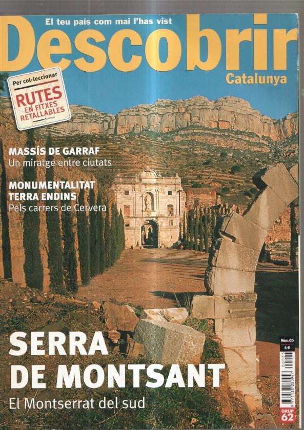 Descobrir Catalunya numero 65, 2001: Massis de Garraf, un miratge entre ciutats- 