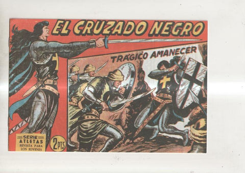 Facsimil: El Cruzado Negro numero 24: tragico amanecer