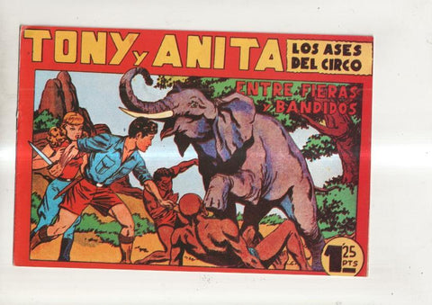 Facsimil: Tony y Anita los ases del circo numero 21: Entre fieras y bandidos