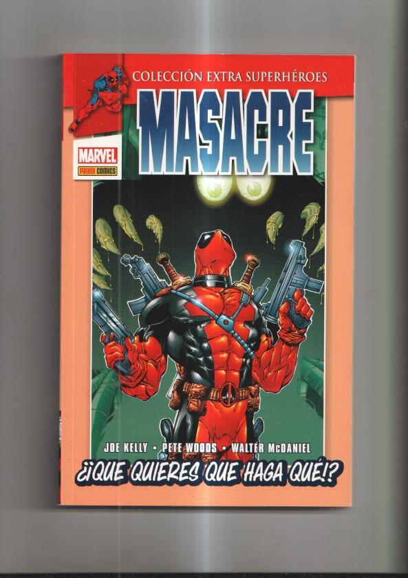 Coleccion Extra Superheroes numero 19: Masacre numero 2: Que quieres que haga que!?