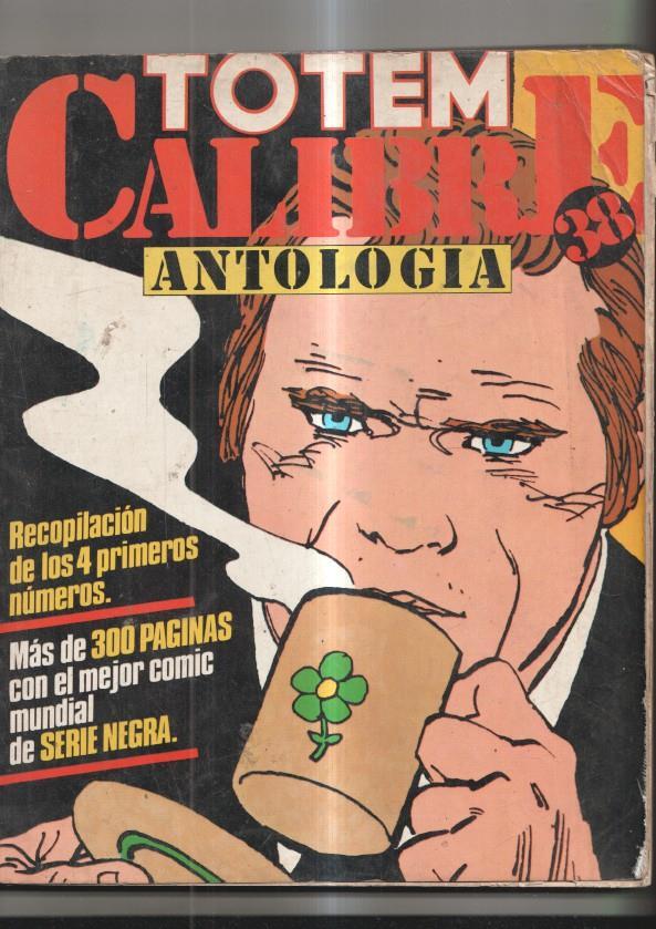 Antologia TOTEM CALIBRE 38 retapado con los numeros 01 al 04 (numerado 1 interior cubierta)