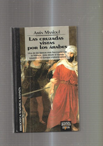 Las cruzadas vistas por los Arabes