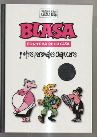 Clasicos del Humor: Blasa portera de su casa y otros personajes chapuceros