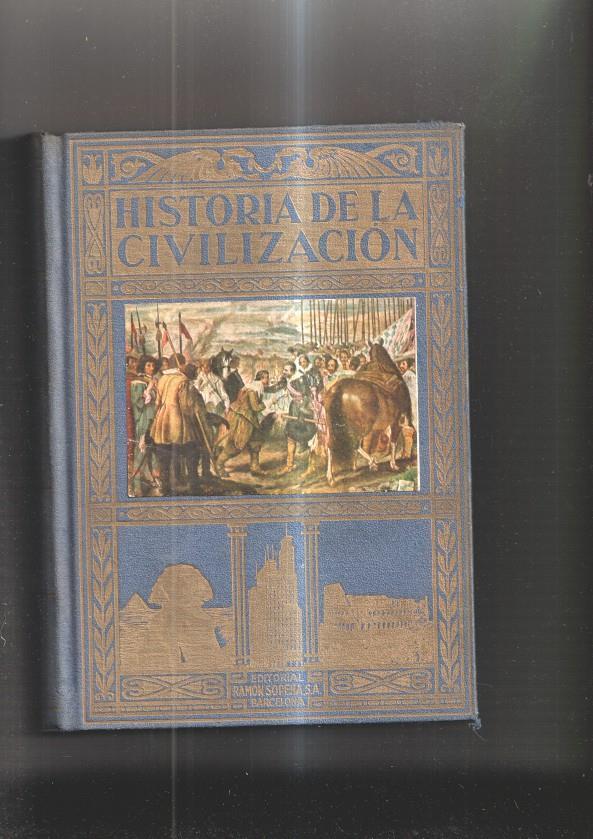 Historia de la Civilizacion ( bosquejos de la historia del mundo ). Tomo II