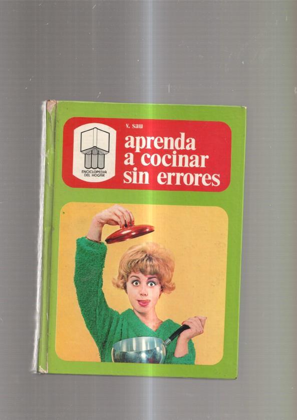 Aprenda a cocinar sin errores