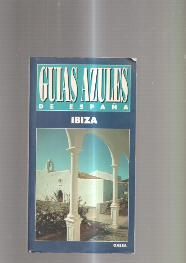 Guias azules de España: Ibiza