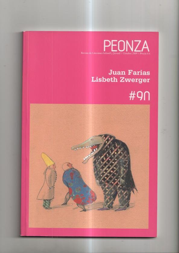 Peonza numero 90: Como soñar un beso- Carta abierta- Amigos de Juan Farias--