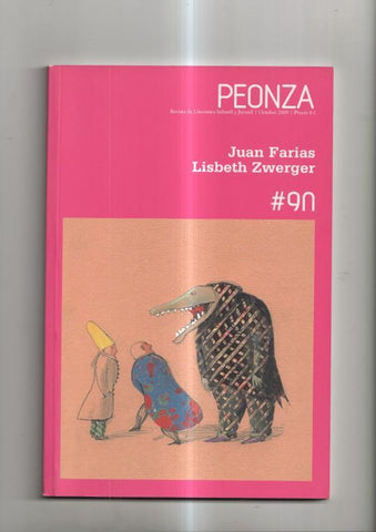 Peonza numero 90: Como soñar un beso- Carta abierta- Amigos de Juan Farias--