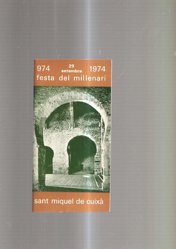 Festa del millenari 19 setembre 1974 Sant Miquel de cuixa