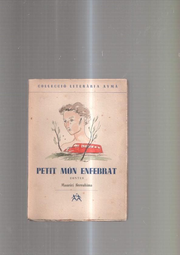 Petit mon enfebrat