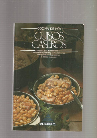Cocina de Hoy: Guisos caseros