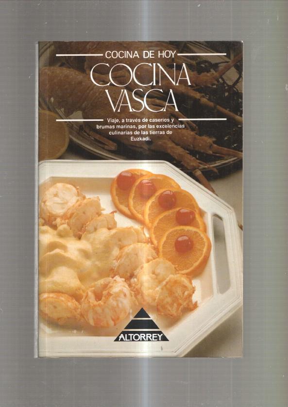 Cocina de Hoy: Cocina Vasca