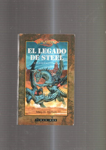 El Legado de Steel. Interregno. Libro 2