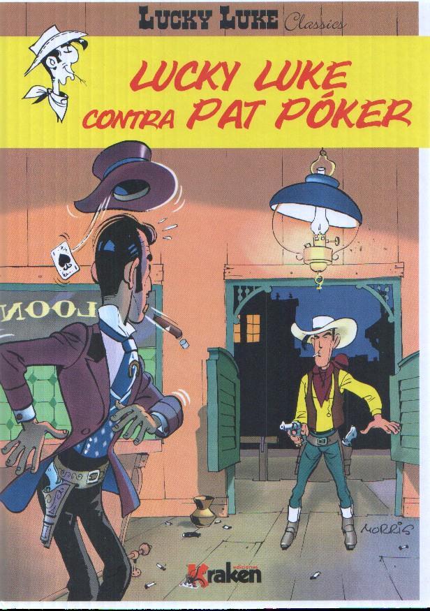 Kraken: Lucky Luke classics numero 06: Lucky Luke contra Pat Poker