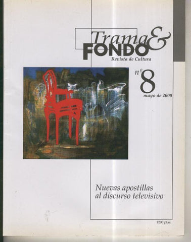Revista de cultura: Trama y Fondo numero 08