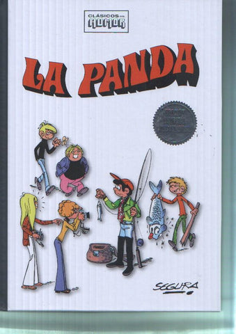 Clasicos del Humor: La Panda de Segura