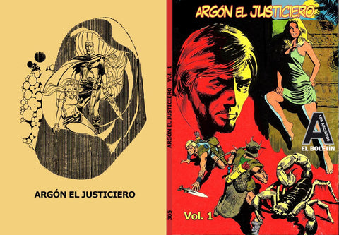 Los Archivos de El Boletin volumen 305: Argon el Justiciero