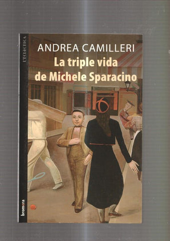 La triple vida de Michele Sparacino