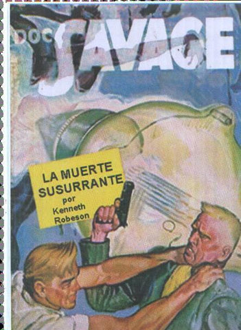 FACSIMIL: Doc, Savage: La muerte susurrante