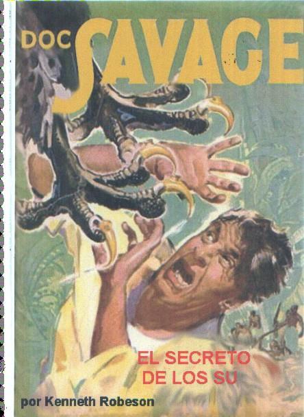 FACSIMIL: Doc, Savage: El secreto de los Su