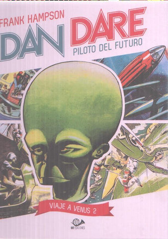 Dan Dare piloto del futuro: Viaje a Venus, parte 2
