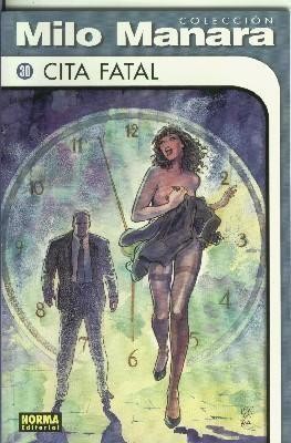Coleccion Manara B/N numero 30: Cita fatal