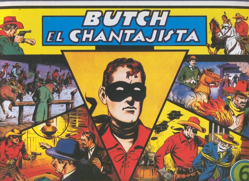 El Llanero Solitario: The Lone Ranger volumen 06: Butch el chatanjista