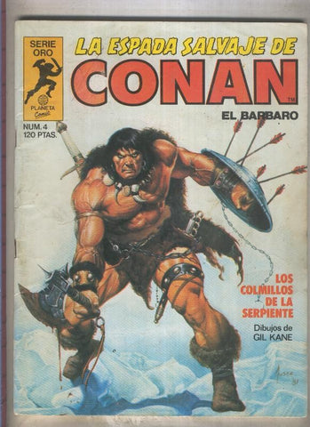 La Espada Salvaje de Conan primera edicion numero 004: Los colmillos de la serpiente