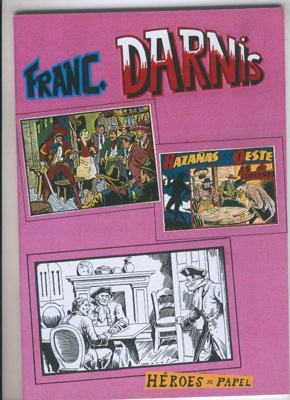 Heroes de Papel: Francisco Darnis numero 07