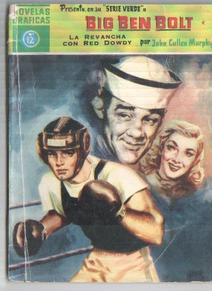 Dolar: Ben Bolt serie verde numero 12: La revancha con Red Dowdy
