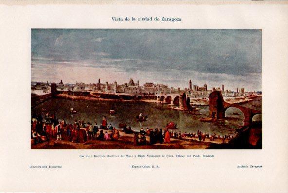 LAMINA ESPASA V51976: La ciudad de Zaragoza por Martinez del Mazo y Velazquez