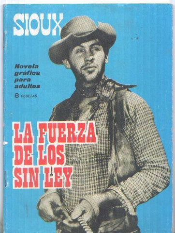 Comic: Sioux numero 034 :  La fuerza de los sin ley, Foto contracubierta: Sue Lyon