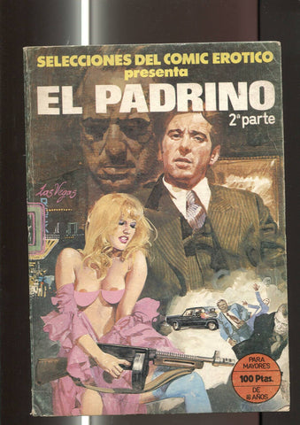 Selecciones del comic erotico: El padrino 2ª parte (numerado 1 en interior)