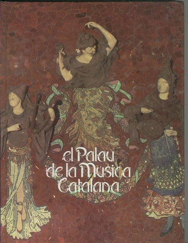 El Palau de la Musica Catalana